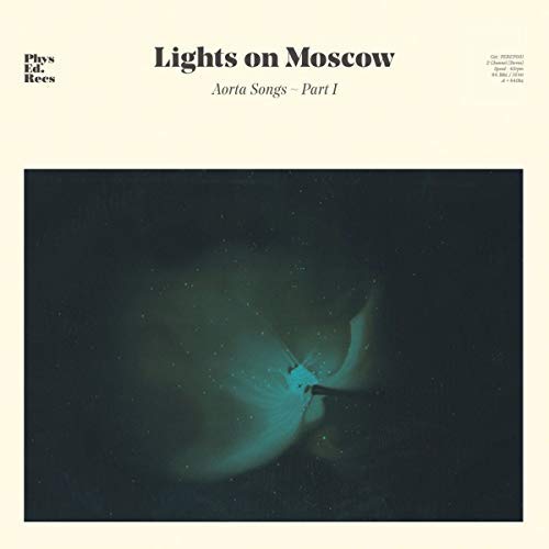 Lights On Moscow Aorta Songs Part 1 
