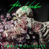 The Used Toxic Positivity 